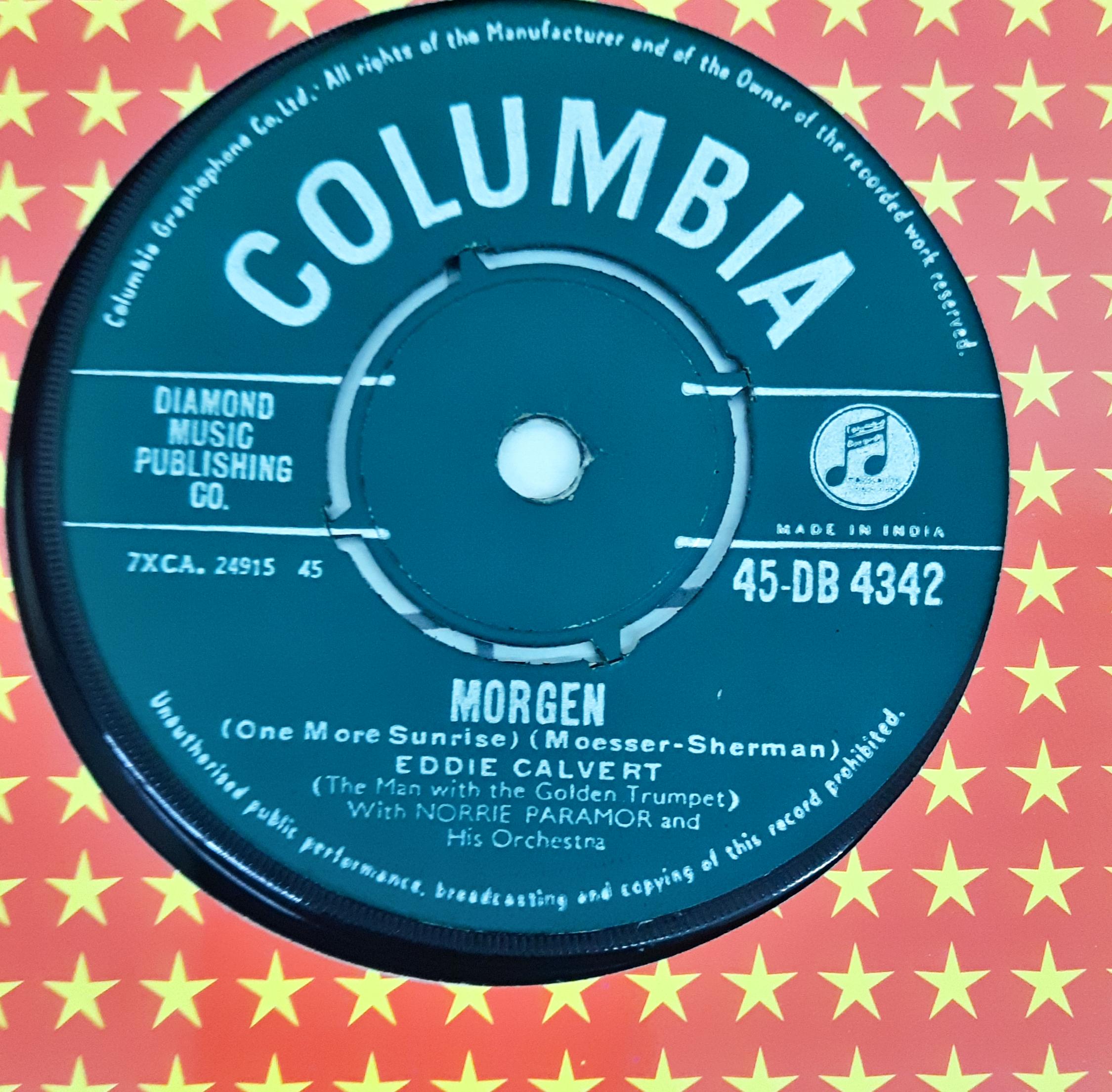 Eddie Calvert With Norrie Paramor And His Orchestra - Morgen / Gillie (45-RPM)