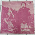 Kalyanji Anandji - Galiyon Kaa Badshan (45-RPM)