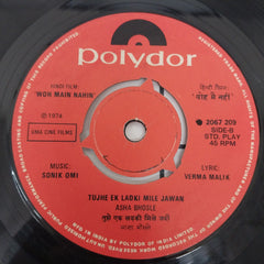 Sonik Omi - Woh Main Nahin (45-RPM)