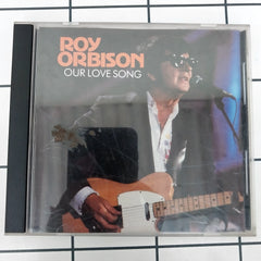 Roy Orbison - Our Love Song (CD)