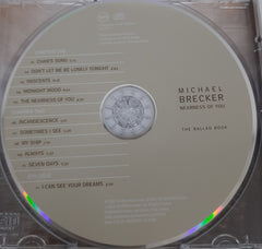 Michael Brecker - Nearness Of You (The Ballad Book)  (CD)