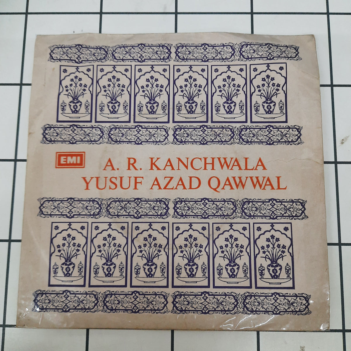 A. R. Kanchwala, Yusuf Azad Qawwal - A. R. Kanchwala / Yusuf Azad Qawwal (45-RPM)