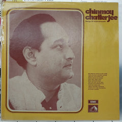 Chinmoy Chatterjee - Songs Of Rabindranath (Vinyl)