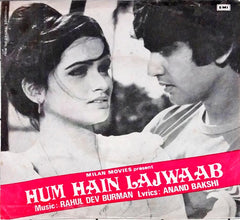 Rahul Dev Burman-  Hum Hain Lajwaab (45-RPM)