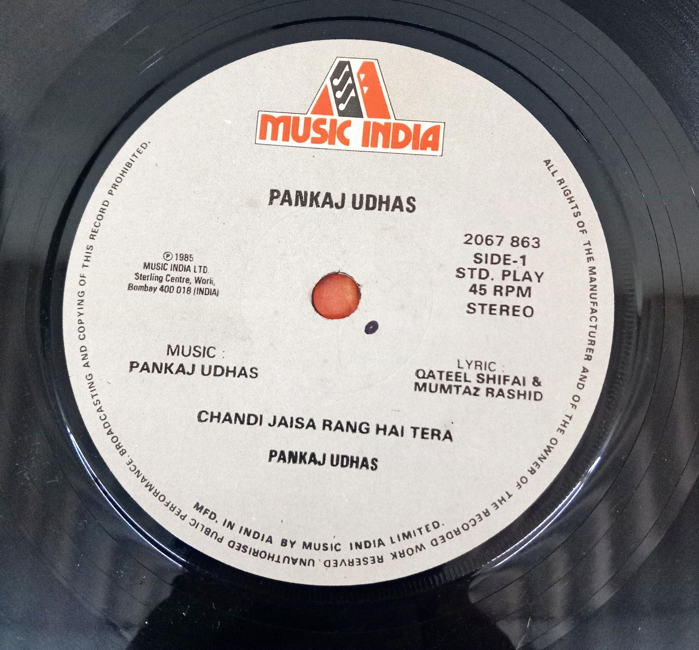 Pankaj Udhas - Chandi Jaisa Rang Hai Tera (45-RPM)