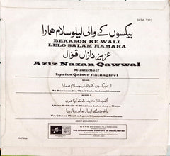 Aziz Nazan Qawwal - Bekason Ke Wali Lelo Salam Hamara (45-RPM)