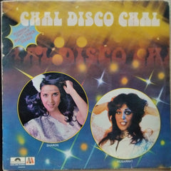 Sharon* And Musarrat - Chal Disco Chal (Vinyl)