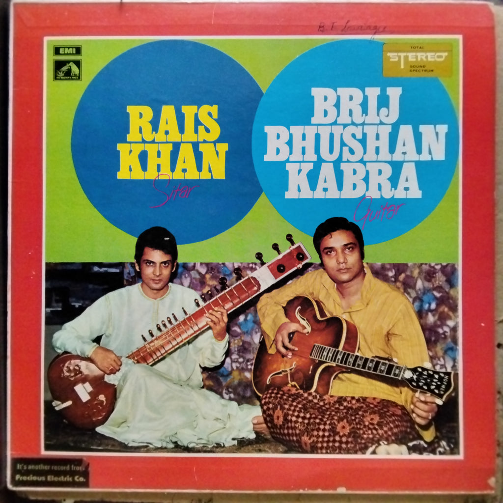 Rais Khan & Brij Bhushan Kabra  - Sitar & Guitar (Vinyl)