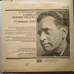 Bhimsen Joshi  - Evening & Morning Melodies  (Vinyl)