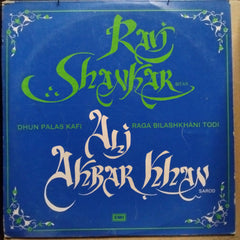 Ravi Shankar, Ali Akbar Khan With Kanai Dutt* And NC Kumar And Ashish Kumar  - A Dhun & A Raga (Vinyl)