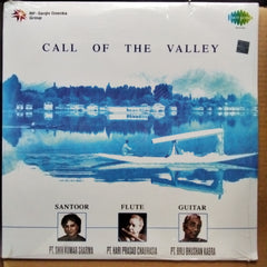 Pandit Shiv Kumar Sharma, Hariprasad Chaurasia, Brij Bhushan Kabra  - Call Of The Valley (Vinyl)