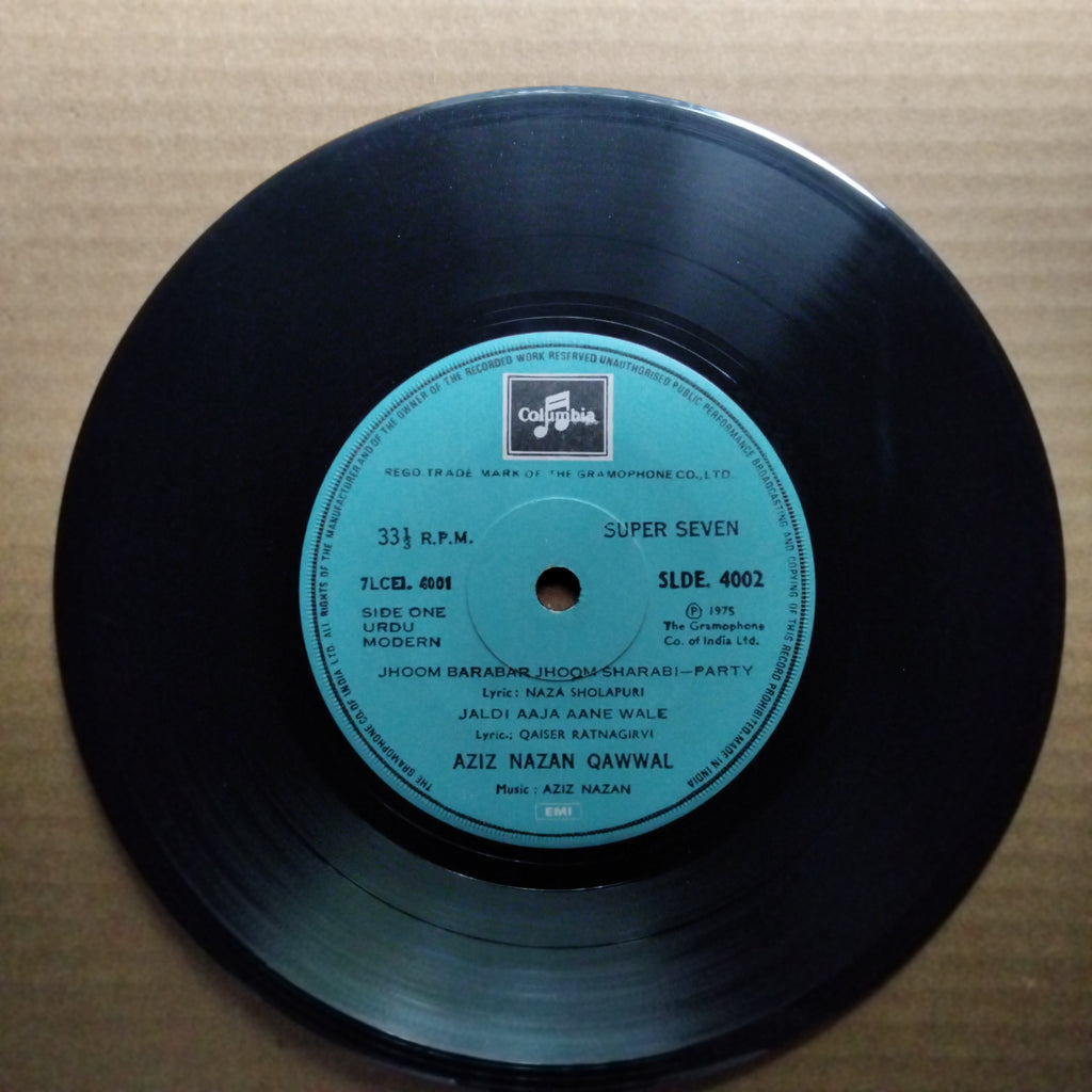 Aziz Nazan Qawwal* - Jhoom Sharabi (45-RPM)