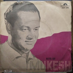 Mukesh  - Hits Of Mukesh (45-RPM)