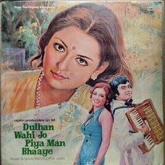 Ravindra Jain - Dulhan Wahi Jo Piya Man Bhaaye (Vinyl)