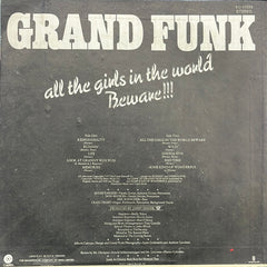 Grand Funk Railroad - All The Girls In The World Beware !!! (Vinyl)