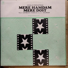 Laxmikant Pyarelal  - Mere Hamdam Mere Dost  (Vinyl)