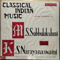 M.S. Subbulakshmi, K.S. Narayanaswami*  - Classical Indian Music (Vinyl)