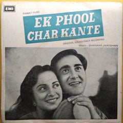 Shankar Jaikishan*  - Ek Phool Char Kante (45-RPM)
