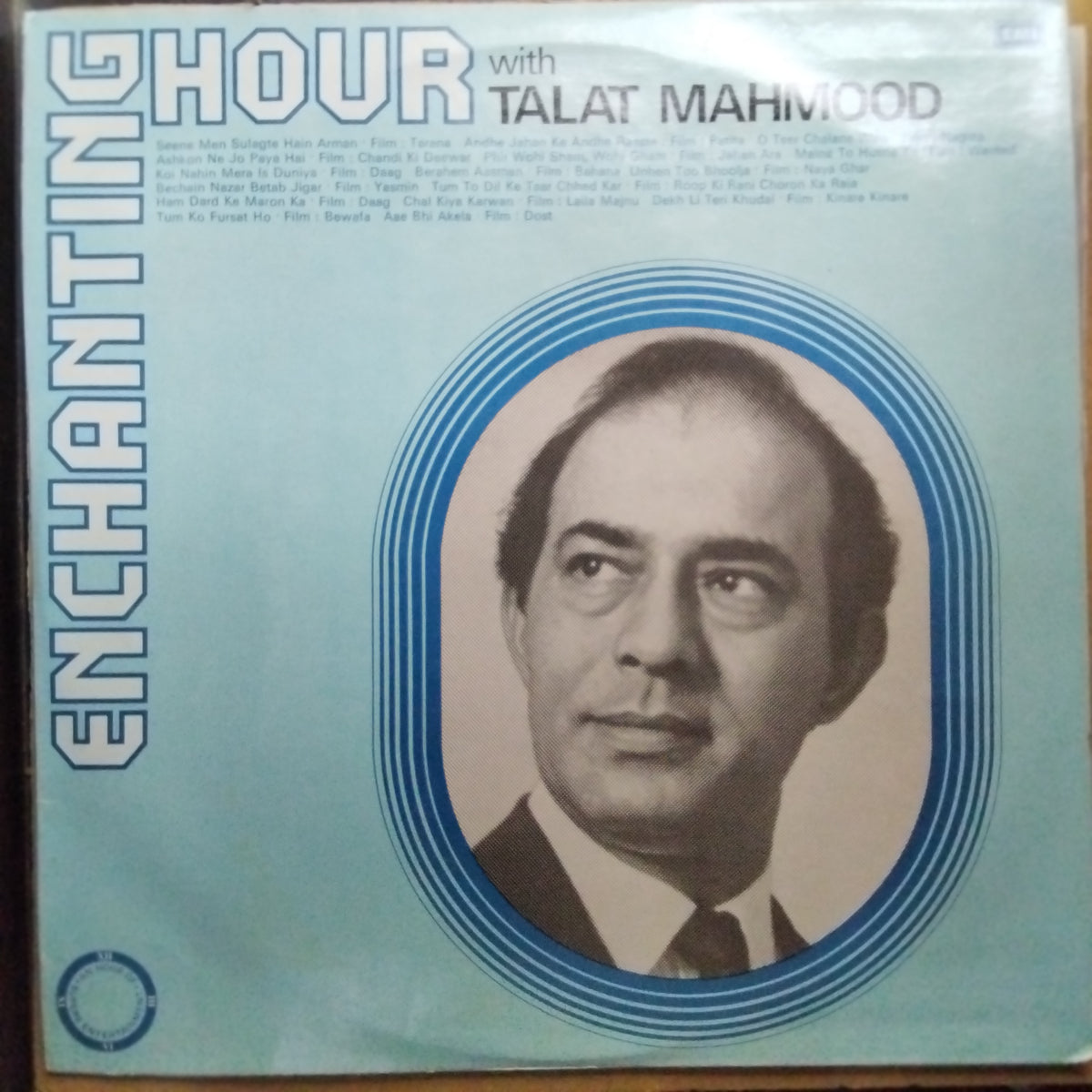 Talat Mahmood  - Enchanting Hour With Talat Mahmood (Vinyl)