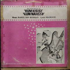 Rahul Dev Burman  - Hum Kisise Kum Naheen  (Vinyl)