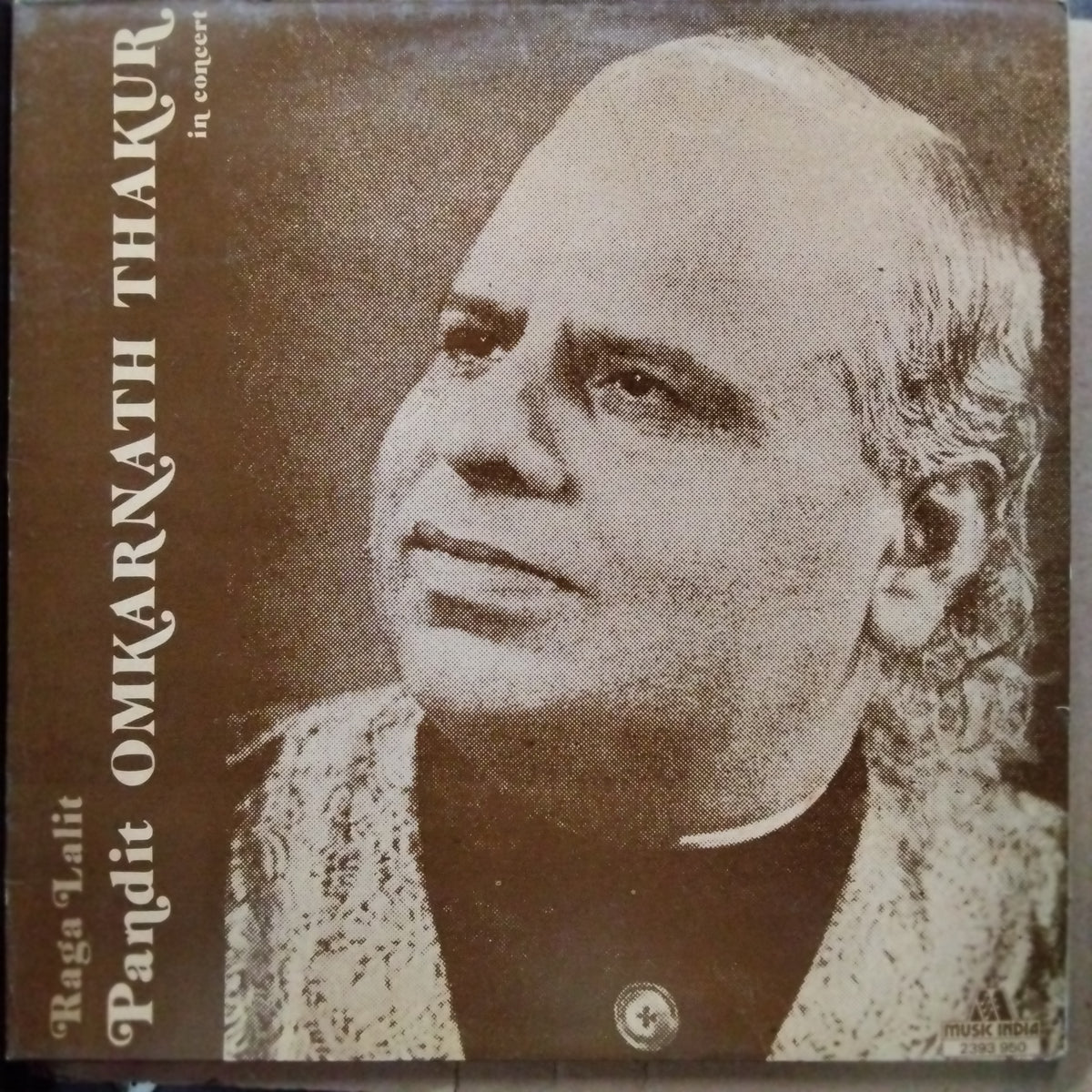 Pandit Omkarnath Thakur - In Concert (Vinyl)