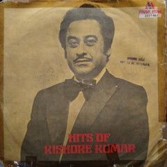 Kishore Kumar  - Hits Of Kishore Kumar (45-RPM)