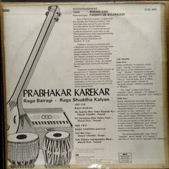 Prabhakar Karekar  - Raga Bairagi Raga/Shuddha Kalyan (Vinyl)