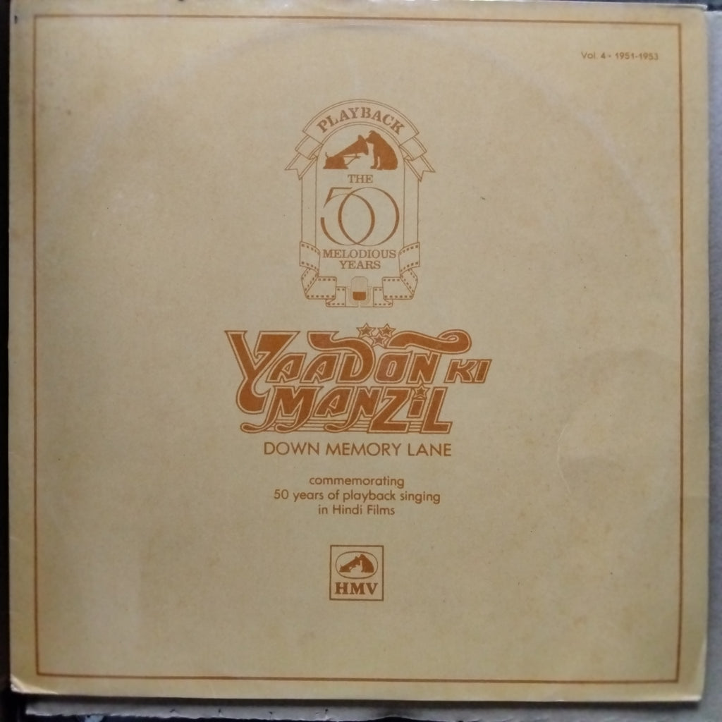 Various  - Yaadon Ki Manzil - Down Memory Lane Vol.4 (1951-1953) (Vinyl)
