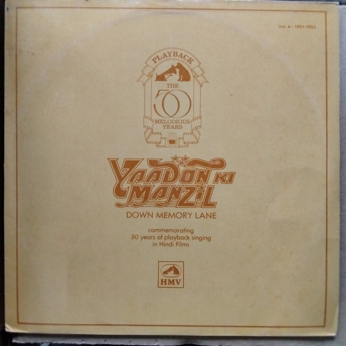 Various  - Yaadon Ki Manzil - Down Memory Lane Vol.4 (1951-1953) (Vinyl)