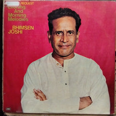 Bhimsen Joshi - Evening & Morning Melodies (Vinyl)