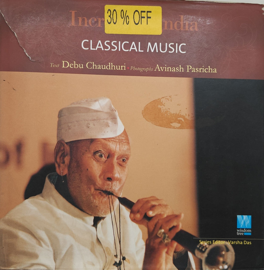 Cover (front) - Incredible India: Classical Music - Debu Chaudhuri, Avinash Pasricha