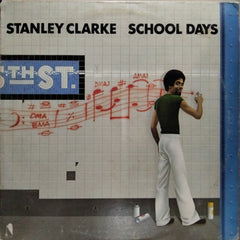 Stanley Clarke - School Days (Vinyl)