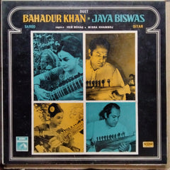 Ustad Bahadur Khan*, Jaya Biswas*  - Duet - Sarod & Sitar - Ragas Hem Behag, Misra Khamboj (Vinyl)