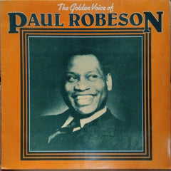 Paul Robeson  - The Golden Voice Of Paul Robeson (Vinyl)