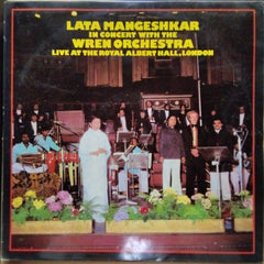 Lata Mangeshkar In Concert With The Wren Orchestra  - Live At The Royal Albert Hall, London (Vinyl)