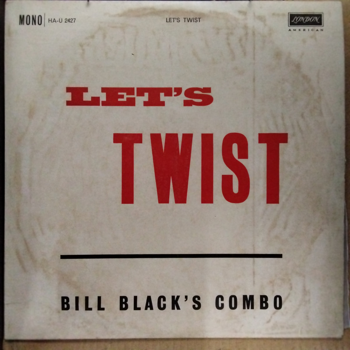 Bill Black'S Combo  - Let'S Twist (Vinyl)