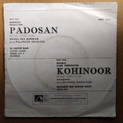 R. D. Burman / Naushad  - Padosan / Kohinoor (45-RPM)