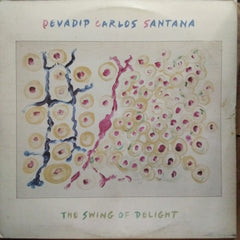 Devadip Carlos Santana - The Swing Of Delight (Vinyl)