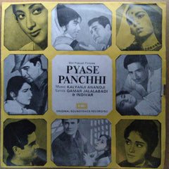 Kalyanji Anandji*, Qamar Jalalabadi & Indivar  - Pyase Panchhi (45-RPM)