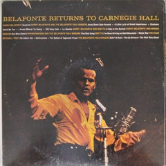 Harry Belafonte With Odetta, Miriam Makeba, The Chad Mitchell Trio, The Belafonte Folk Singers  - Belafonte Returns To Carnegie Hall (Vinyl)