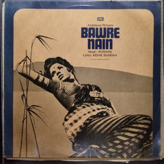 Roshan (2), Kidar Sharma  - Bawre Nain (Vinyl)