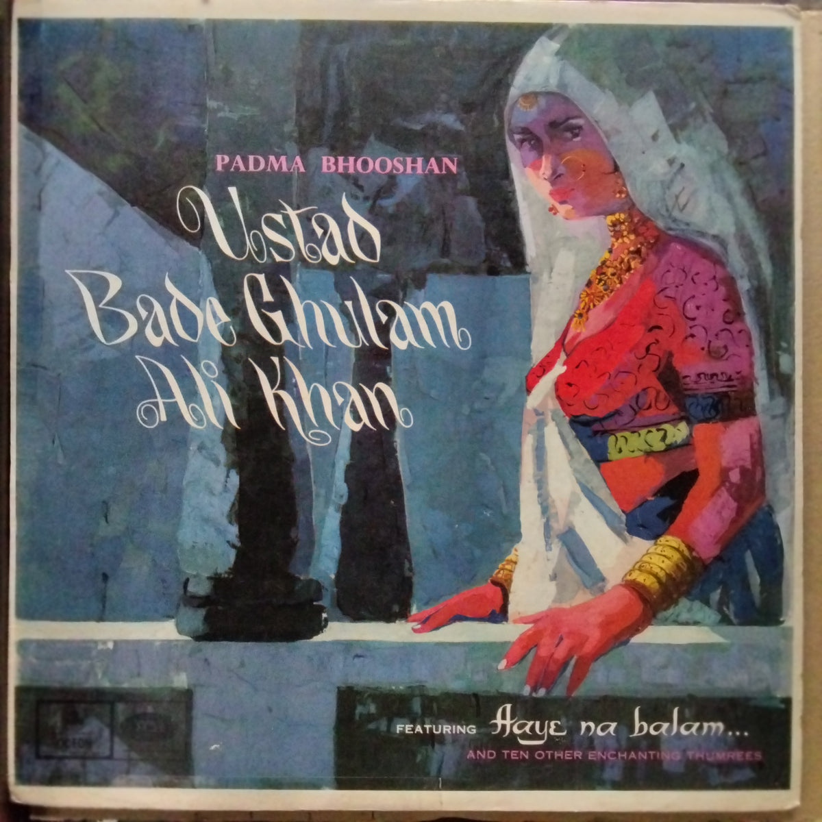 Padma Bhooshan Ustad Bade Ghulam Ali Khan - Padma Bhooshan Ustad Bade Ghulam Ali Khan (Vinyl)