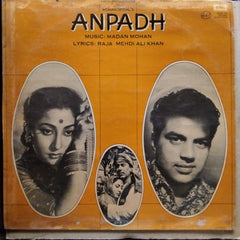 Madan Mohan, Raja Mehdi Ali Khan  - Anpadh (Vinyl)