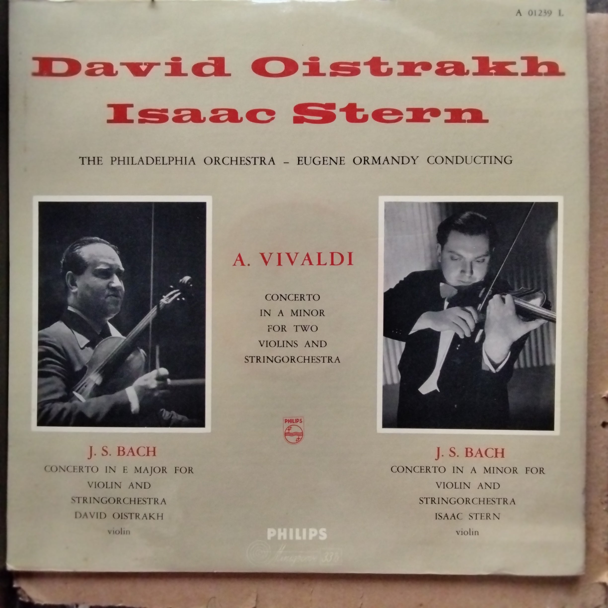 A. Vivaldi*, David Oistrakh*, Isaac Stern, J. S. Bach*, The Philadelphia Orchestra  - Concerto For Two Violins And String Orchestra In A Minor (Vinyl)