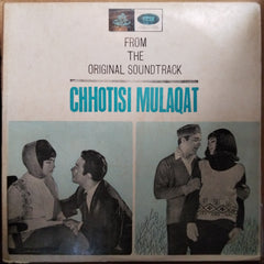 Shankar Jaikishan*  - Chhotisi Mulaqat (Vinyl)