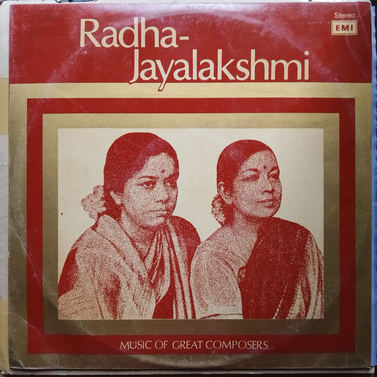 Radha-Jayalakshmi - Music Of Great Composers  (Vinyl)