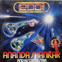 Ananda Shankar And His Orchestra  - 2001 (Vinyl)