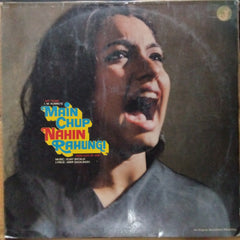 Vijay Batalvi, Amir Qazalbash - Main Chup Nahin Rahungi (Vinyl)