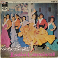 Victor Silvester  - Latin Carnival (Vinyl)
