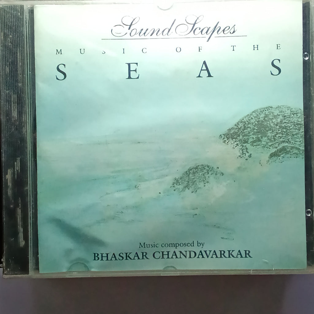 Bhaskar Chandavarkar  - Sound Scapes - Music Of The Seas (CD)